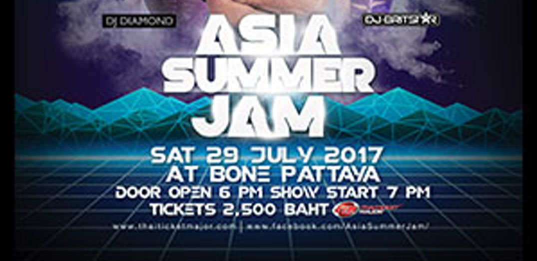 แด๊นซ์ปาร์ตี้ "Asia Summer Jam" ครั้งแรกในเมืองไทย
