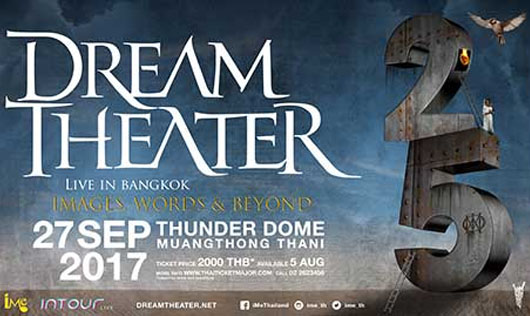 DREAM THEATER Images Words & Beyond 25th Anniversary Tour Live in Bangkok