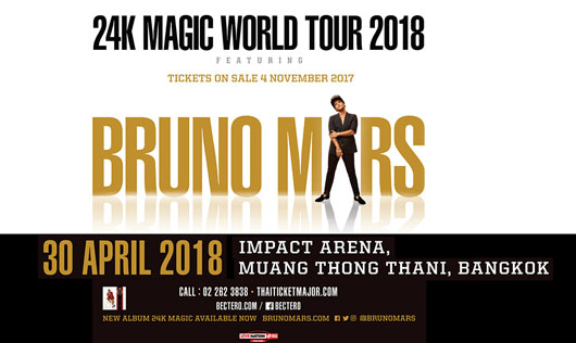 BRUNO MARS BRINGING THE 24K MAGIC WORLD TOUR TO BANGKOK [sold out]