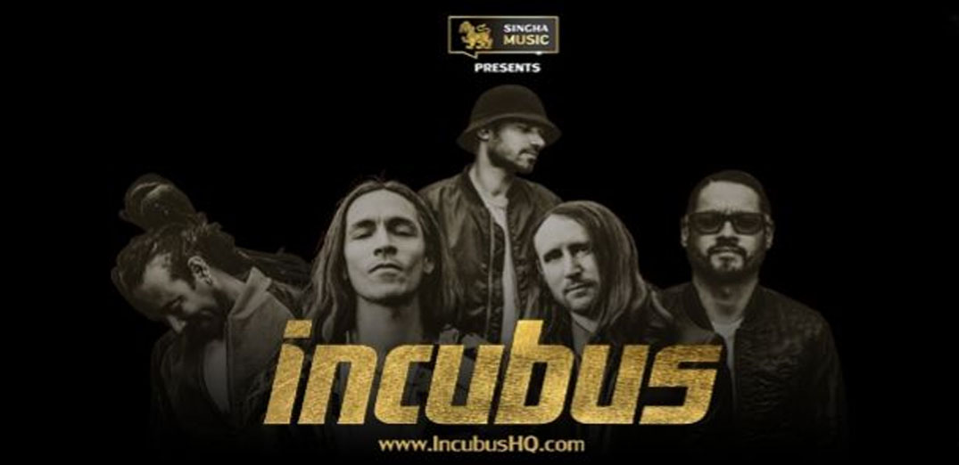 "Singha Music Presents INCUBUS"