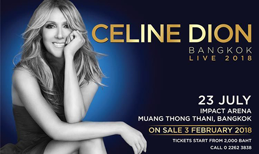 ครั้งแรกในประเทศไทย กับ CELINE DION LIVE 2018 IN BANGKOK
