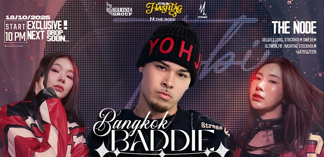 ปรากฏการณ์ T-POP ที่สตอกโฮล์ม! TOBii ในปาร์ตี้สุดเดือด "Bangkok Baddie"